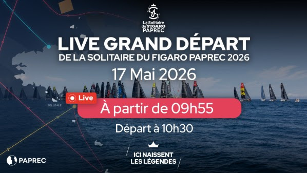 Departure of the 57e édition de La Solitaire du Figaro Paprec 2026, video